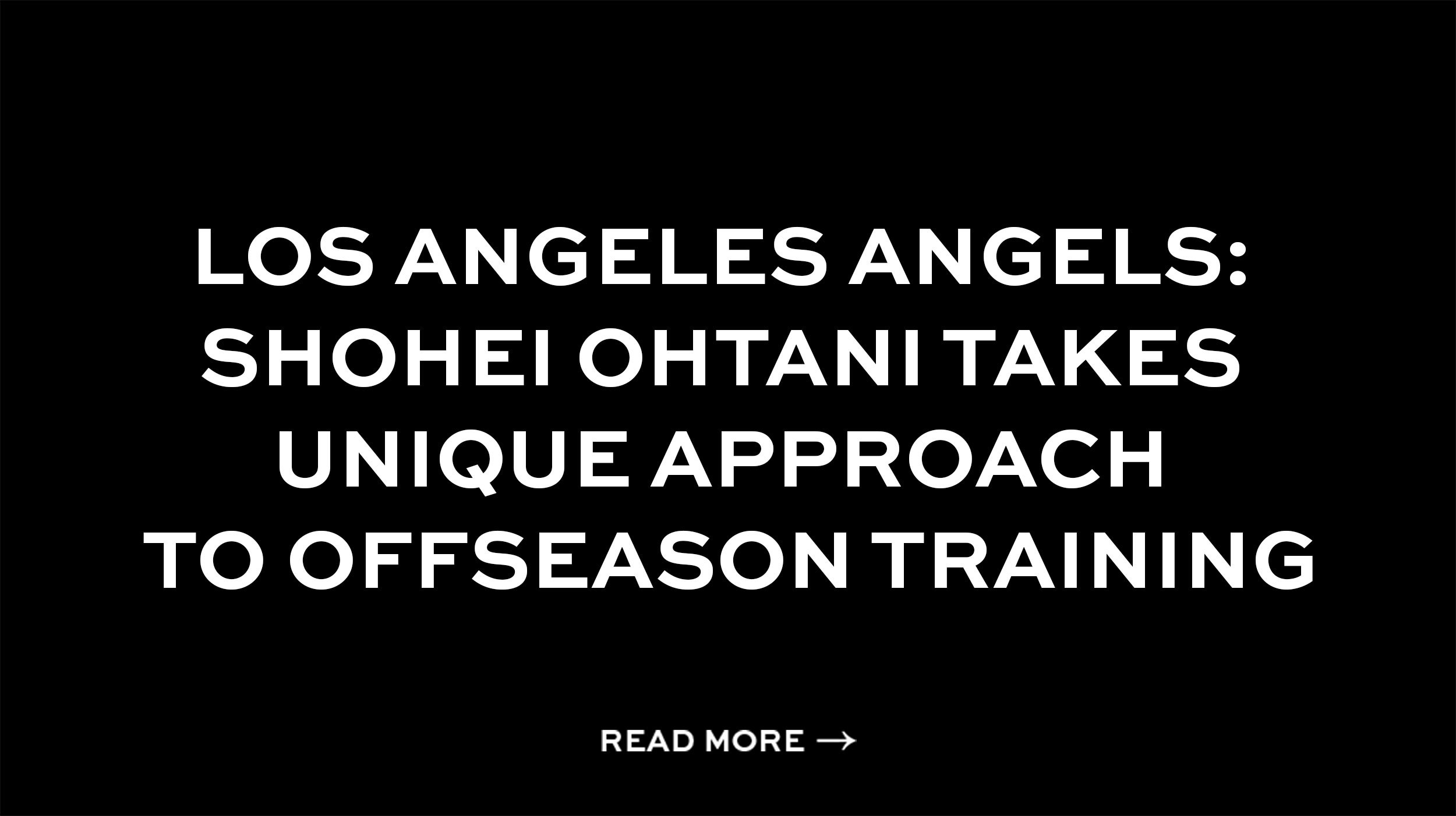 Los Angeles Angels: Shohei Ohtani takes unique approach to offseason training