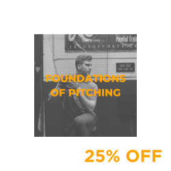 Summer Training Sale: Foundations of Pitching