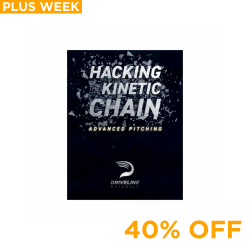 Plus Week Deal: Hacking The Kinetic Chain: Advanced Pitching